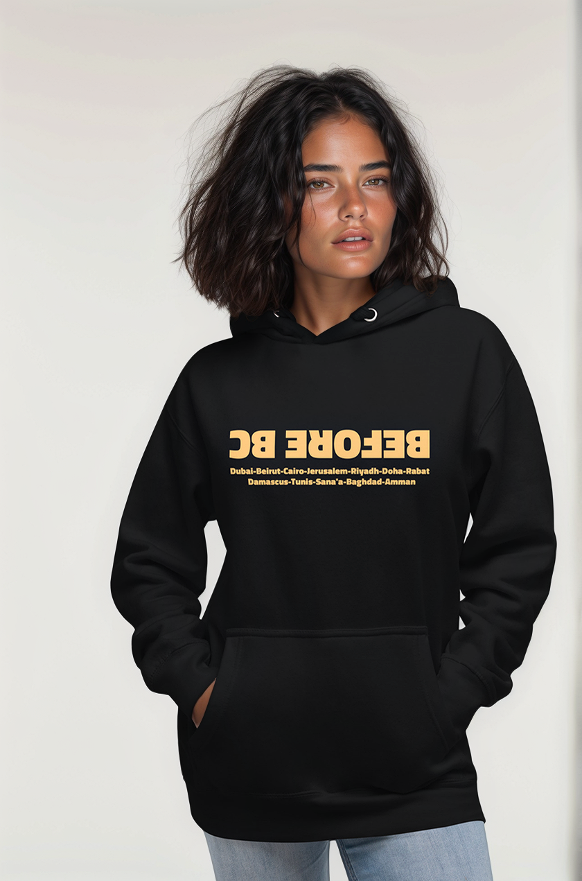 Before BC Hoodie - Celebrating Arabic Heritage & Culture